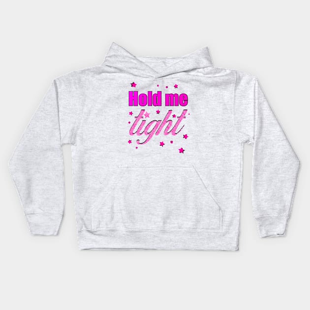 Hold me tight Kids Hoodie by NekroSketcher